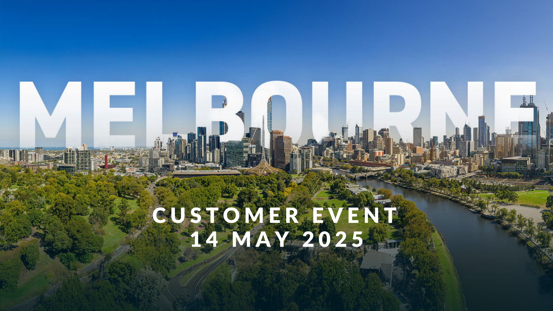 Melbourne Customer Event