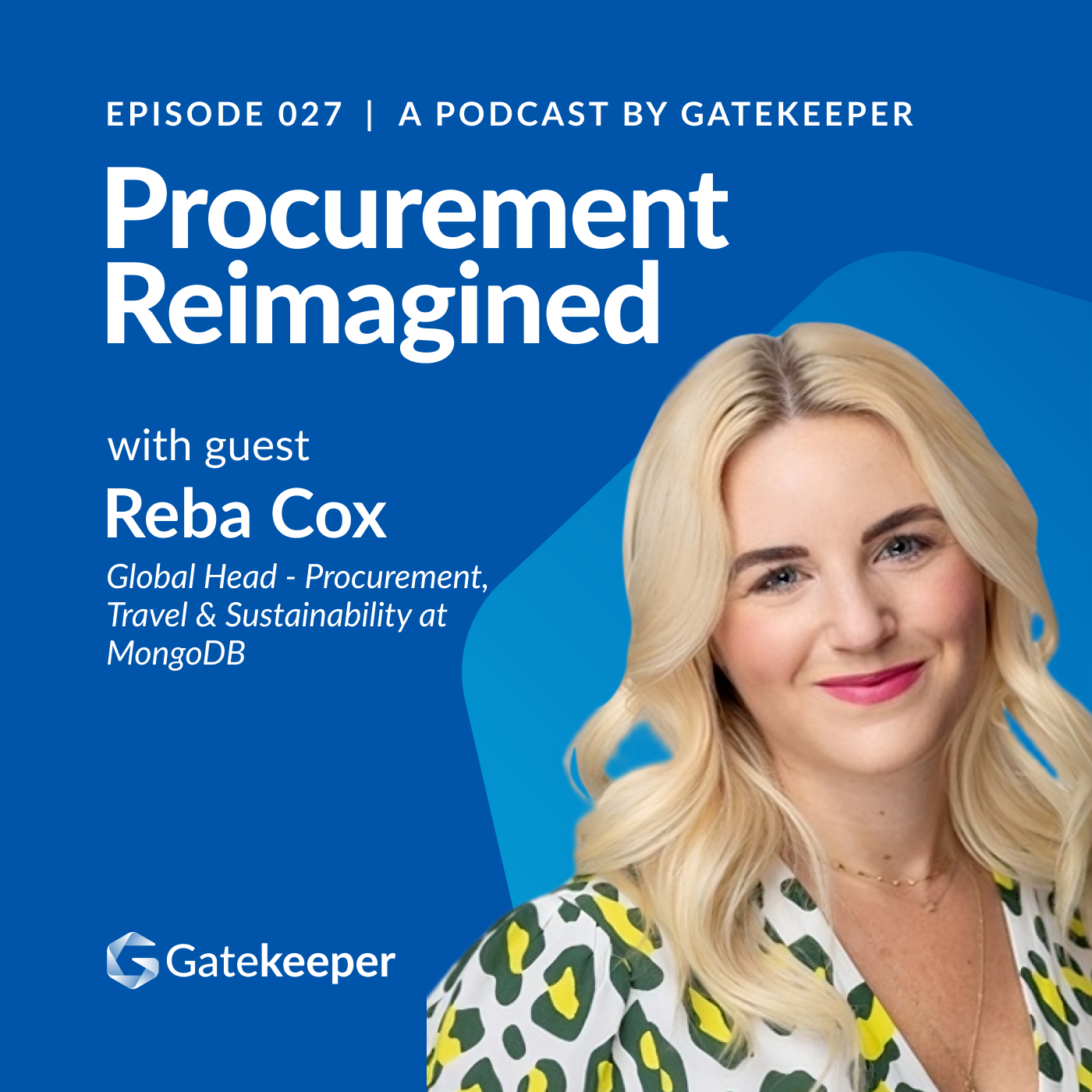 Creating a Digital Procurement Function For the Future with Reba Cox, MongoDB - Featured Image